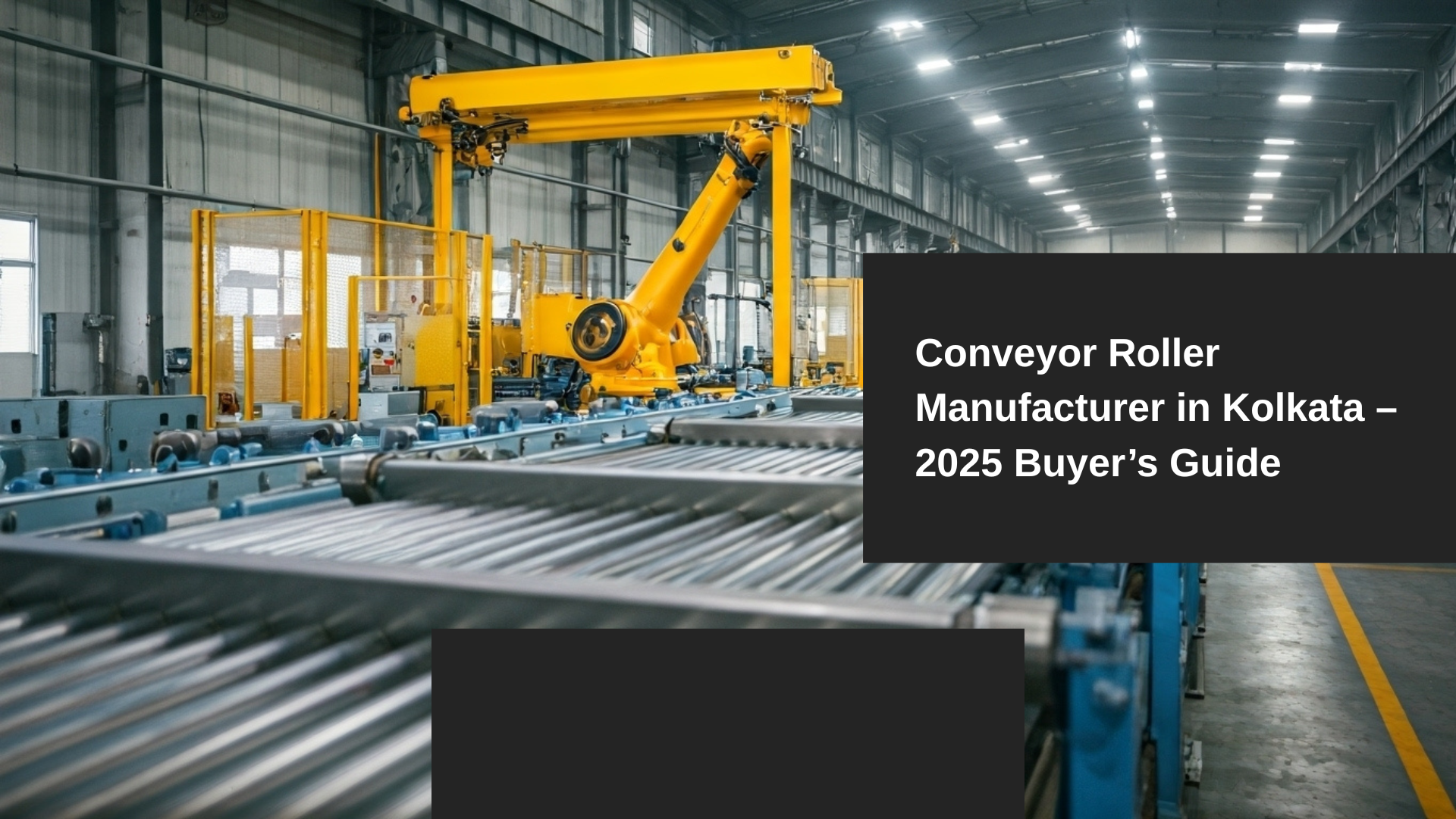 Conveyor Roller Manufacturer Kolkata