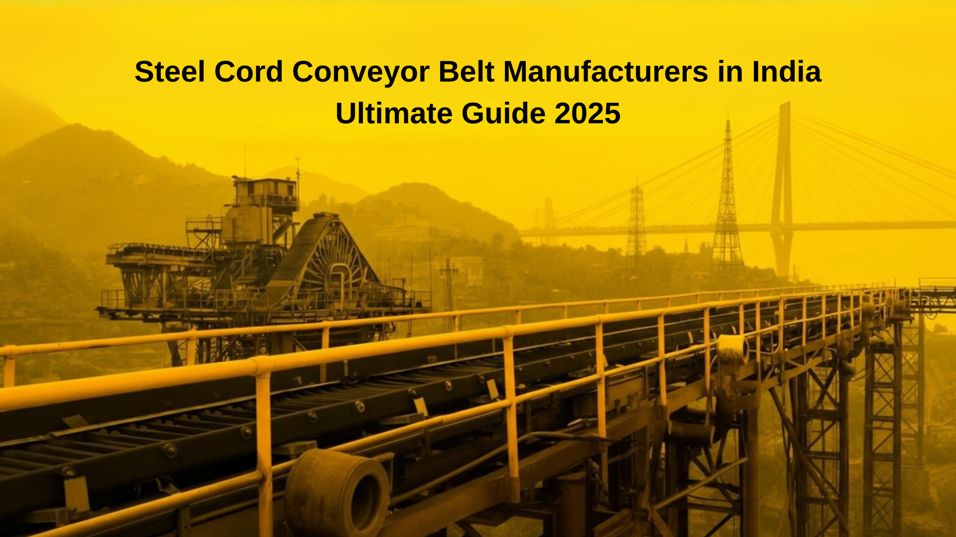 Steel Cord Conveyor Belt Manufacturers India